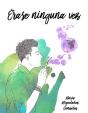 Érase Ninguna Vez - Preview