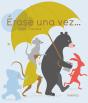 Érase Una Vez... - Preview