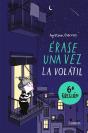 Érase Una Vez La Volátil - Preview