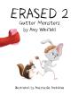 Erased 2: Gutter Monsters - Preview