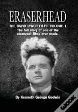 Eraserhead, The David Lynch Files