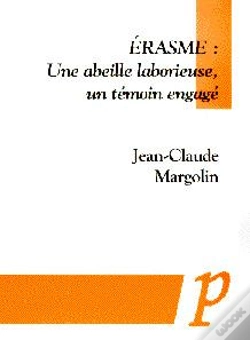 Capa do artigo Erasme : Une Abeille Laborieuse, Un Temoin Engage