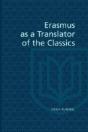 Erasmus As A Translator Of The Classics - Preview