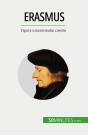 Erasmus : Figura Umanismului Crestin - Preview