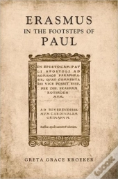 Erasmus In The Footsteps Of Paul