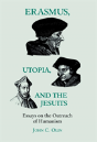 Erasmus, Utopia, And The Jesuits - Preview