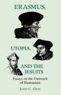 Erasmus, Utopia, And The Jesuits - Preview