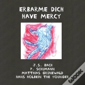 Capa do artigo Erbarme Dich - Have Mercy