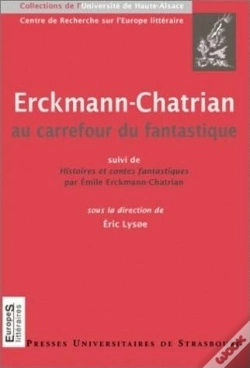 Capa do artigo Erckmann-Chatrian Au Carrefour Du Fantastique ; Histoires Et Contes Fantastiques