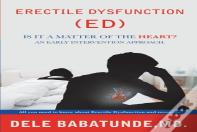 Erectile Dysfunction (Ed) Is It A Matter Of The Heart? An Early Intervention Approach.