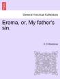 Erema, Or, My Father'S Sin. - Preview