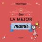 Eres La Mejor Mamá - Preview