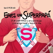 Capa do artigo Eres Un Superpapá