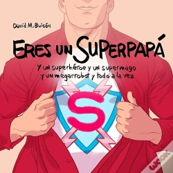 Capa do artigo Eres Un Superpapá