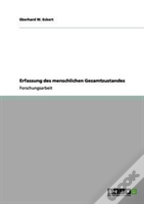 Erfassung Des Menschlichen Gesamtzustandes