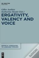 Ergativity, Valency And Voice
