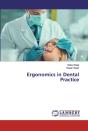 Ergonomics In Dental Practice - Preview