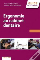 Ergonomie Au Cabinet Dentaire