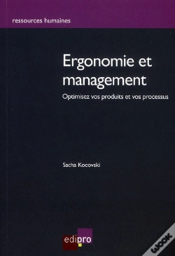 Capa do artigo Ergonomie Et Management ; Optimisez Vos Produits Et Vos Processus