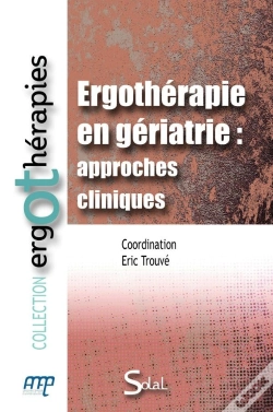 Capa do artigo Ergothérapie En Gériatrie : Approches Cliniques