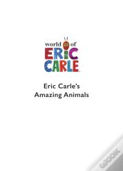 Eric Carle'S Book Of Amazing Animals