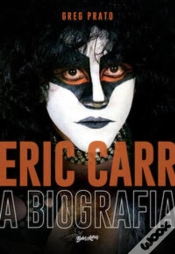 Capa do artigo Eric Carr - A Biografia