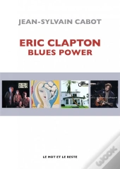 Eric Clapton, Blues Power