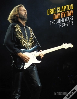 Capa do artigo Eric Clapton: Day By Day Volume 2