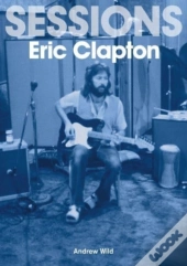 Eric Clapton Sessions