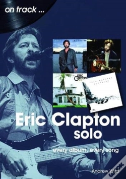 Capa do artigo Eric Clapton Solo On Track