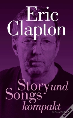 Capa do artigo Eric Clapton: Story Und Songs Kompakt