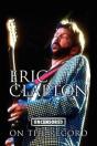 Eric Clapton - Uncensored On The Record - Preview
