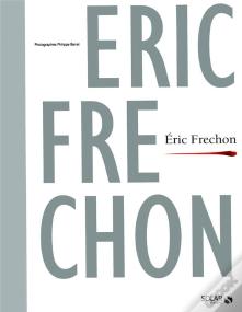 Eric Frechon  Livre De Chef