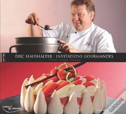 Capa do artigo Eric Haushalter ; Invitations Gourmandes