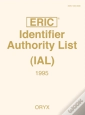 Eric Identifier Authority List (Ial) 1995