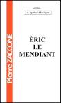 Eric Le Mendiant - Preview