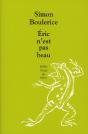 Eric N'Est Pas Beau - Preview