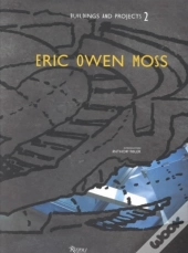 Eric Owen Moss