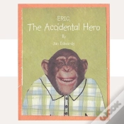 Capa do artigo Eric The Accidental Hero