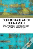 Erich Auerbach And The Secular World