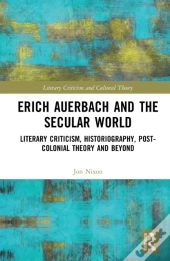 Erich Auerbach And The Secular World