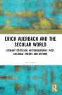 Erich Auerbach And The Secular World - Preview