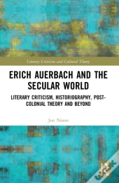 Erich Auerbach And The Secular World