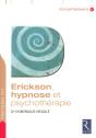 Erickson, Hypnose Et Psychothérapie - Preview