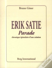 Capa do artigo Erik Satie ; Parade ; Chronique Épistolaire D
