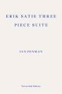 Erik Satie Three Piece Suite - Preview