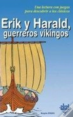 Capa do artigo Erik Y Harald, Guerreros Vikingos