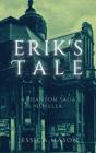 Erik'S Tale - Preview