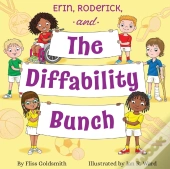 Erin, Roderick, And The Diffability Bunch