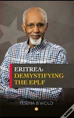 Capa do artigo Eritrea: Demystifying The Eplf